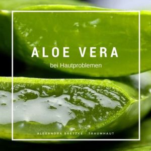 Aloe Vera gegen Pickel