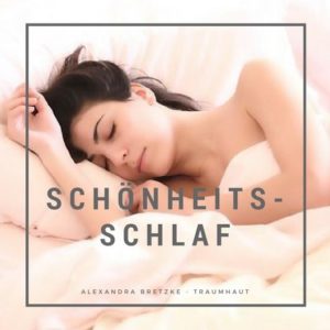 Schönheitsschlaf